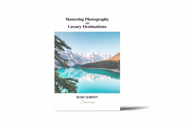 Mastering Photography in Luxury Destinations