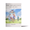 The Importance of Play
