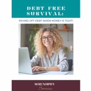 Debt-Free Survival: Paying Off Debt When Money is Tight