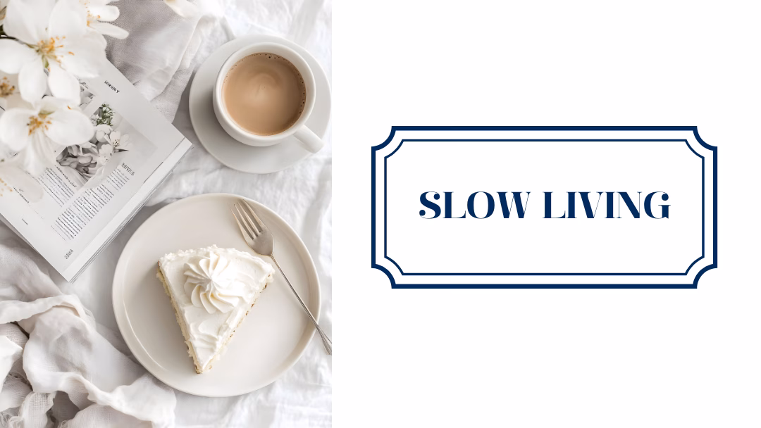 SLOW LIVING SERENDIPITY SUCCESS